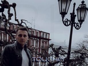 Toucher
