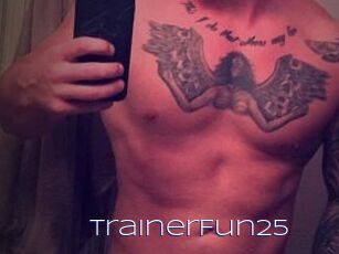 TrainerFun25