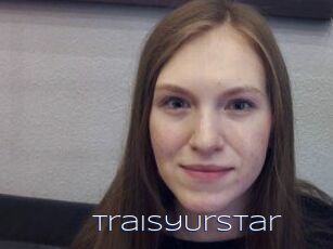 TraisyUrStar