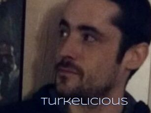 Turkelicious