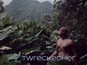 TwreckedHer