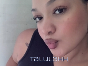 Talulahh