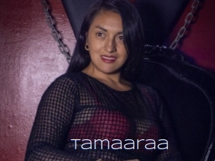 Tamaaraa