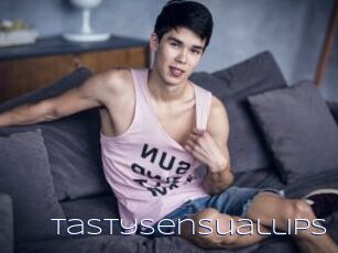 Tastysensuallips