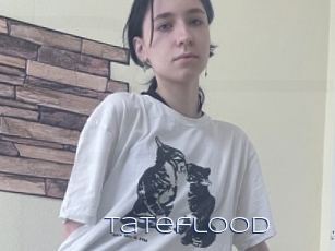 Tateflood