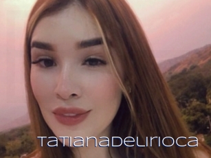 Tatianadelirioca