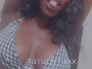 Tatydirtyxx