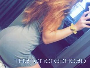 Thatoneredhead