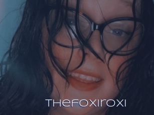 Thefoxiroxi