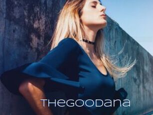 Thegoodana