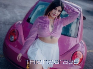Thianagrayy