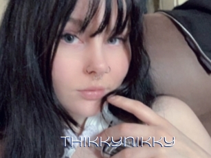 Thikkynikky