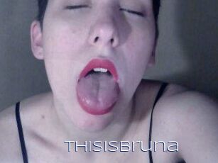 Thisisbruna
