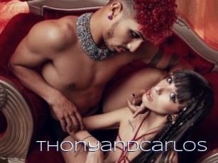 Thonyandcarlos