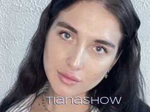 Tianashow