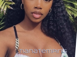 Tianatemping