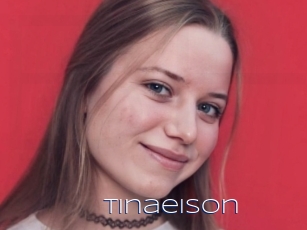 Tinaeison