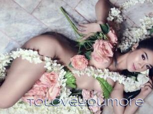 Toloveyoumore