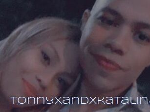 Tonnyxandxkatalina