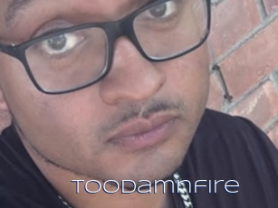 toodamnfire Blue Hot