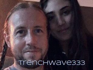Trenchwave333