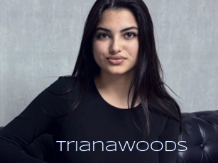 Trianawoods