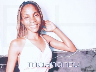 Tricianandu