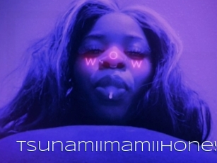 Tsunamiimamiihoney