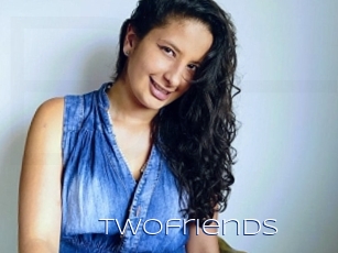 Twofriends