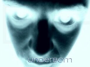 Underborn
