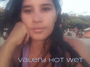 Valery_Hot_Wet