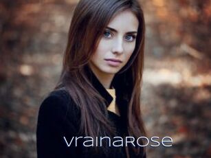 VrainaRose