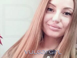 Vulgargirl
