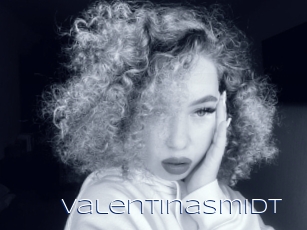 Valentinasmidt