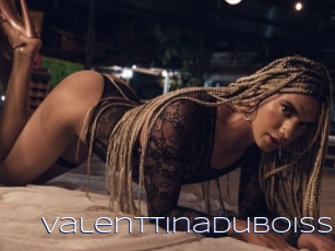Valenttinaduboiss
