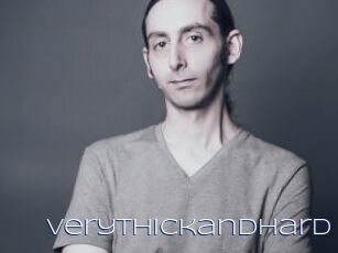 Verythickandhard