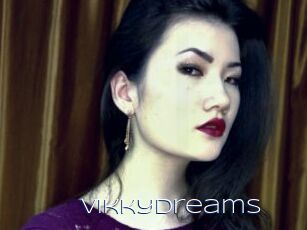 Vikkydreams
