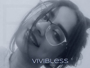 Vivibless