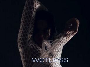 WetLipss