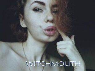 WitchMouth