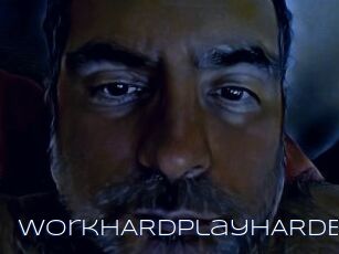 WorkHARDPlayHARDER