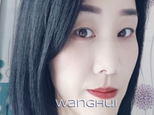 Wanghui