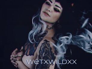 Wetxwildxx