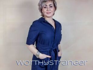 Worthystranger