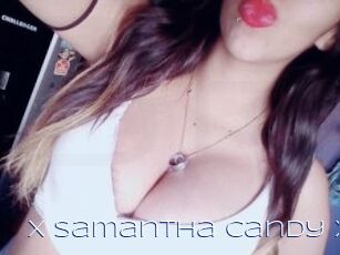 X_Samantha_Candy_X