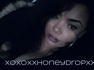 XoxoxxHoneydropxxx