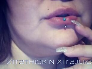 XtraThick_N_XtraJuicy