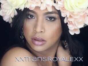 XxTransROYALExx