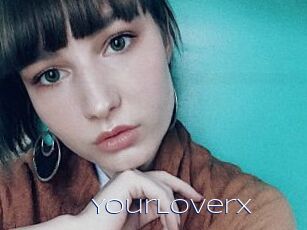 YourLoverX