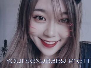 YourSexyBaby_Pretty